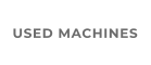 USED MACHINES